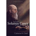 Father Solanus Casey, Revised and Updated - Paperback