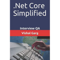 .Net Core Simplified: Interview QA - Paperback