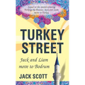 Turkey Street: Jack and Liam move to Bodrum - Paperback