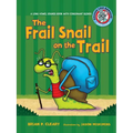 #4 the Frail Snail on the Trail: A Long Vowel Sounds Book with Consonant Blends - Paperback