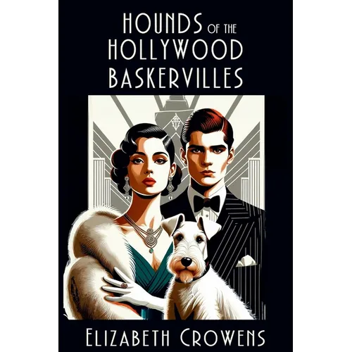 Hounds of the Hollywood Baskervilles: A Babs Norman Hollywood Mystery - Paperback