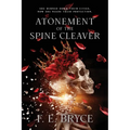 Atonement of the Spine Cleaver - Paperback