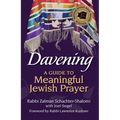 Davening: A Guide to Meaningful Jewish Prayer - Hardcover