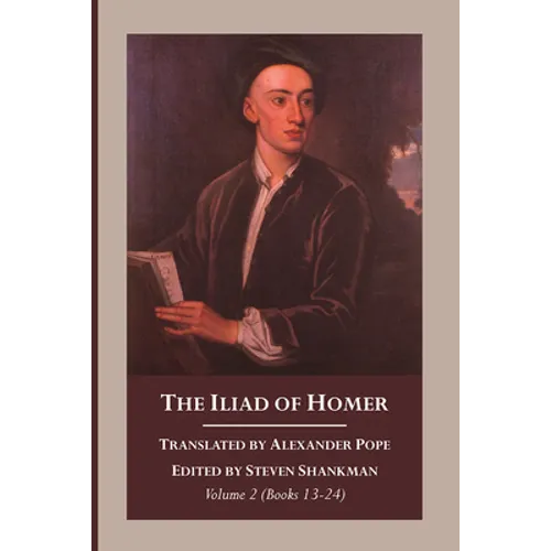 The Iliad of Homer, Volume 2 - Hardcover