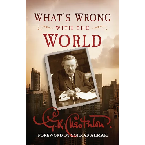 What's Wrong with the World - Paperback