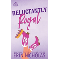 Reluctantly Royal: Special Edition - Paperback