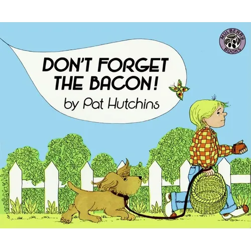 Don't Forget the Bacon! - Paperback