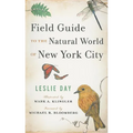 Field Guide to the Natural World of New York City - Paperback