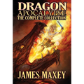 Dragon Apocalypse: The Complete Collection - Hardcover