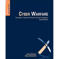 Cyber Warfare: Techniques, Tactics and Tools for Security Practitioners - Paperback