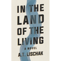 In the Land of the Living - Paperback