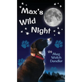 Max's Wild Night - Hardcover