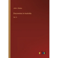 Discoveries in Australia: Vol. II - Paperback