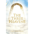 The Three Heavens - Paperback