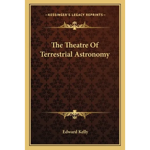 The Theatre Of Terrestrial Astronomy - Paperback