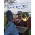 Moving to Neptune: New & Selected - Paperback