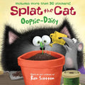 Splat the Cat: Oopsie-Daisy: Includes More Than 30 Stickers! - Paperback