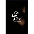 Go Ask Alice - Hardcover