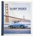 Surf Rides: Rad Rides & Life on the California Coast