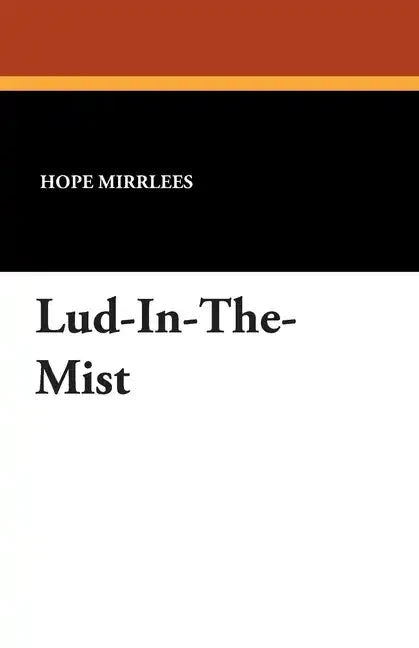 Lud-In-The-Mist - Paperback