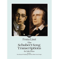 The Schubert Song Transcriptions for Solo Piano/Series I: Ave Maria, Erlkonig and Ten Other Great Songs - Paperback
