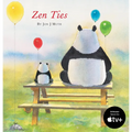Zen Ties (a Stillwater and Friends Book) - Hardcover