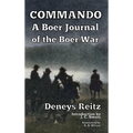 Commando: A Boer Journal of the Boer War - Hardcover