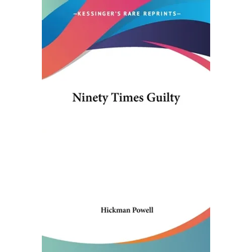 Ninety Times Guilty - Paperback
