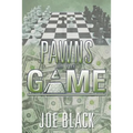 Pawns of the Game - Paperback