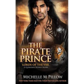 The Pirate Prince: A Qurilixen World Novel - Paperback