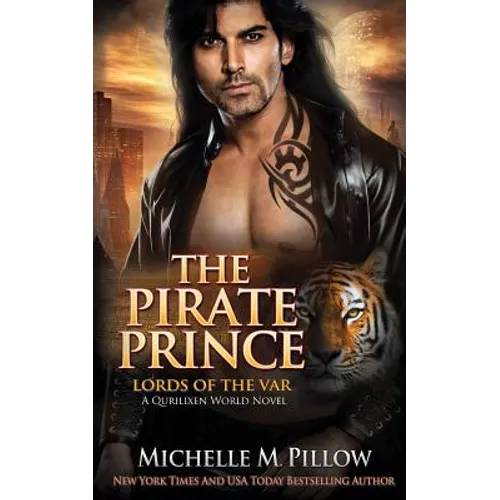 The Pirate Prince: A Qurilixen World Novel - Paperback