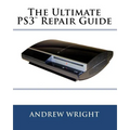 The Ultimate PS3(tm) Repair Guide - Paperback