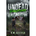 Undead Sanctuary: A Post Apocalyptic Survival Thriller - Paperback