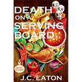 Death on a Serving Board: A Charcuterie Shop Mystery - Paperback