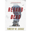 Regard for the Dead - Paperback