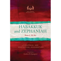 Habakkuk and Zephaniah: A Pastoral and Contextual Commentary - Paperback