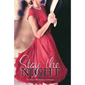 Stay the Night - Paperback