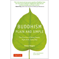 Buddhism Plain and Simple: The Practice of Being Aware Right Now, Every Day - Paperback