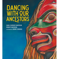 Dancing with Our Ancestors - Hardcover