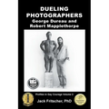 Dueling Photographers: George Dureau and Robert Mapplethorpe - Paperback