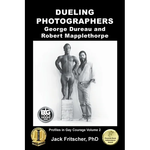 Dueling Photographers: George Dureau and Robert Mapplethorpe - Paperback