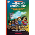 Ghosts Don't Eat Potato Chips: A Graphix Chapters Book (the Adventures of the Bailey School Kids #3) - Paperback