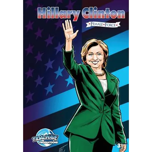 Female Force: Hillary Clinton #3 - Paperback