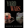Yard Wars - Paperback
