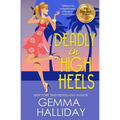 Deadly in High Heels - Paperback