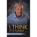 I Think It's Funny ... - Paperback