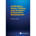 Institutions, Goals, Policies & Analytics Eco Development - Paperback