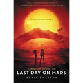 Last Day on Mars - Paperback