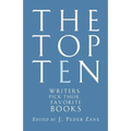 The Top Ten: Writers Pick Their Favorite Books - Paperback