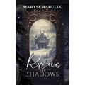 Ruins and shadows: (A enemies-to-lovers romantasy) - Paperback